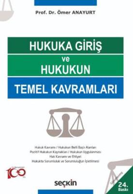 Hukuka Giriş ve Hukukun Temel Kavramları - 1