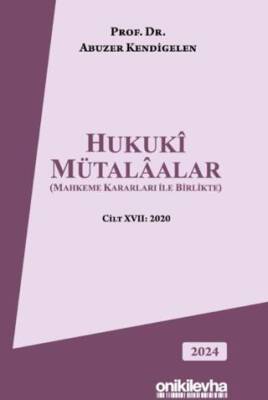 Hukuki Mütalaalar Mahkeme Kararları ile Birlikte - 1