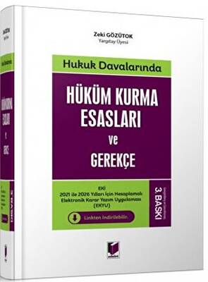 Hüküm Kurma Esasları ve Gerekçe - 1