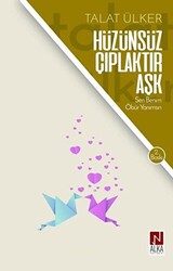 Hüzünsüz Çıplaktır Aşk - 1