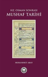 Hz. Osman Sonrası Mushaf Tarihi - 1