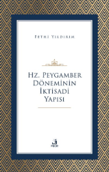 Hz. Peygamber Döneminin İktisadi Yapısı - 1