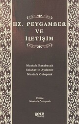 Hz. Peygamber ve İletişim - 1