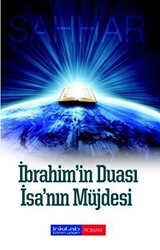 İbrahim`in Duası - İsa’nın Müjdesi - 1