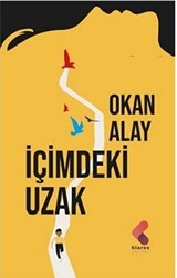 İçimdeki Uzak - 1