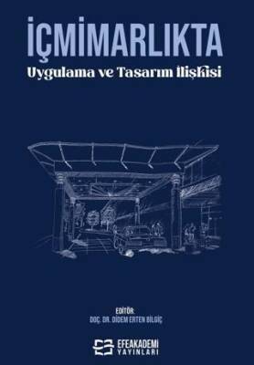 İçmimarlıkta Uygulama ve Tasarım İlişkisi - 1