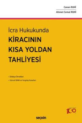 İcra Hukukunda Kiracının Kısa Yoldan Tahliyesi - 1