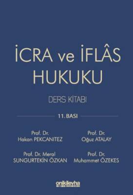 İcra ve İflas Hukuku Ders Kitabı - 1