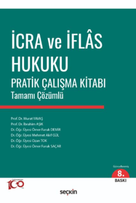 İcra ve İflas Hukuku Pratik Çalışma Kitabı - 1