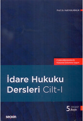 İdare Hukuku Dersleri Cilt - I - 1