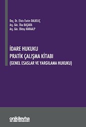 İdare Hukuku Pratik Çalışma Kitabı - 1