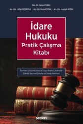 İdare Hukuku Pratik Çalışma Kitabı - 1