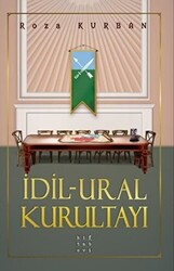 İdil Ural Kurultayı - 1