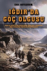 Iğdır’da Göç Olgusu - 1