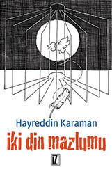 İki Din Mazlumu - 1