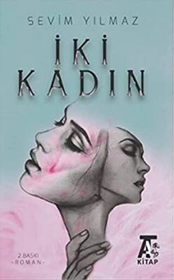 İki Kadın - 1