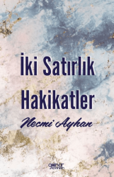 İki Satırlık Hakikatler - 1