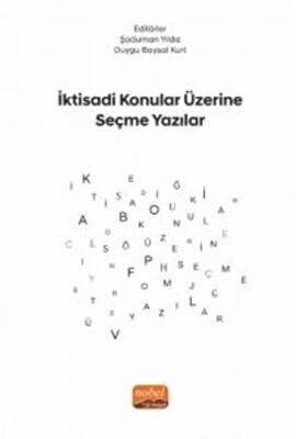 İktisadi Konular Üzerine Seçme Yazılar - 1