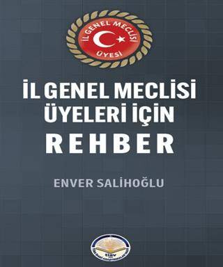 İl Genel Meclisi Üyeleri için Rehber - 1