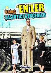 İlginç En`ler - Şaşırtıcı Gerçekler - 1