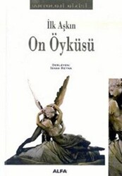 İlk Aşkın On Öyküsü - 1