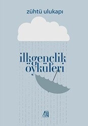 İlk Gençlik Öyküleri - 1