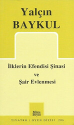 İlklerin Efendisi Şinasi ve Şair Evlenmesi - 1