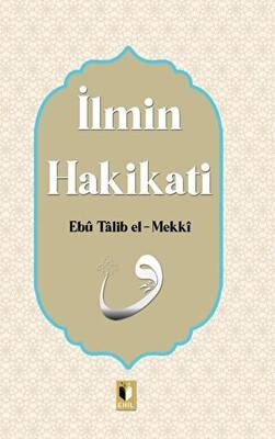 İlmin Hakikati - 1