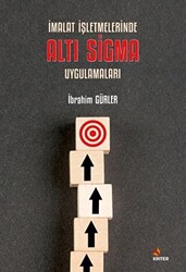 İmalat İşletmelerinde Altı Sigma Uygulamaları - 1