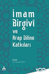 İmam Birgivi Ve Arap Diline Katkıları - 1