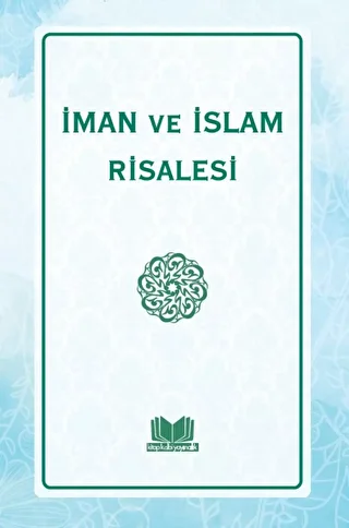 İman İslam Risalesi - 1