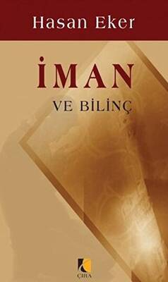 İman ve Bilinç - 1