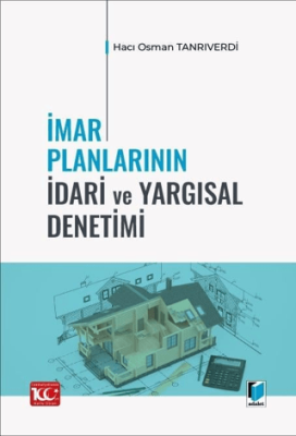 İmar Planlarının İdari ve Yargısal Denetimi - 1