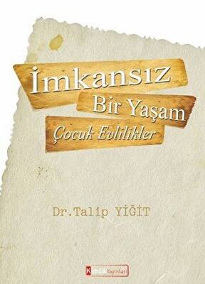 İmkansız Bir Yaşam - Çocuk Evlilikler - 1