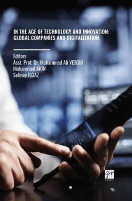 In The Age Of Technology and Innovation: Global Companies and Digitalization - 1