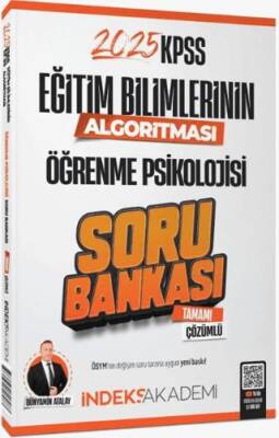 İndeks Akademi Yayıncılık 2025 KPSS Eğitim Bilimlerinin Algoritması Öğrenme Psikolojisi Soru Bankası Çözümlü - 1