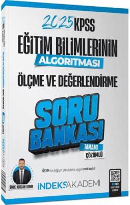 İndeks Akademi Yayıncılık 2025 KPSS Eğitim Bilimlerinin Algoritması Ölçme ve Değerlendirme Soru Bankası Çözümlü - 1