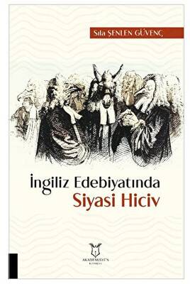 İngiliz Edebiyatında Siyasi Hiciv - 1