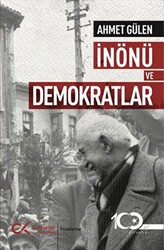 İnönü ve Demokratlar - 1