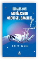 İnovasyon Motivasyon Örgütsel Bağlılık - 1