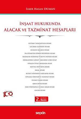 İnşaat Hukukunda Alacak ve Tazminat Hesapları - 1