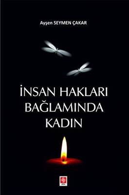 İnsan Hakları Bağlamında Kadın - 1