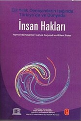 İnsan Hakları - Elli Yıllık Deneyimlerin Işığında Türkiye`de ve Dünyada - 1