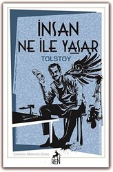 İnsan Ne ile Yaşar? - 1