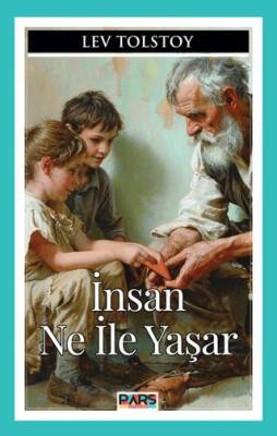 İnsan Ne İle Yaşar - 1