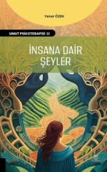 İnsana Dair Şeyler - 1