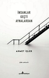 İnsanlar Geçti Aynalardan - 1