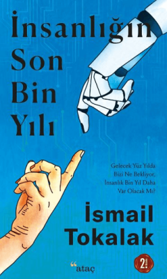 İnsanlığın Son Bin Yılı - 1