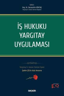 İş Hukuku Yargıtay Uygulaması - 1