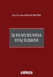 İş Hukukunda Staj İlişkisi - 1